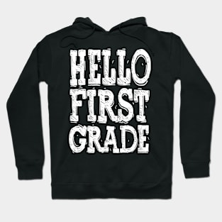 Hello First Grade TShirt Funny 1st Grade Back To School Hoodie